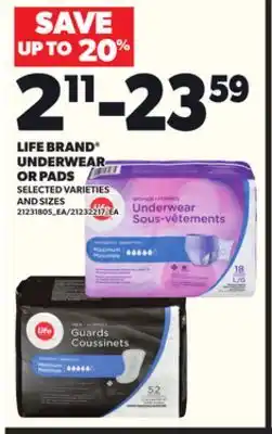 Loblaws LIFE BRAND UNDERWEAR OR PADS offer