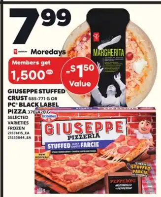 Loblaws GIUSEPPE STUFFED CRUST 685-771G OR PC BLACK LABEL PIZZA 370-420G offer