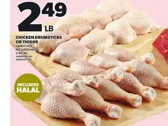 Loblaws CHICKEN DRUMSTICKS OR THIGHS offer