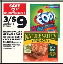 Loblaws NATURE VALLEY GRANOLA BARS 120-230G BETTY CROCKER FRUIT SNACKS 128-141G offer