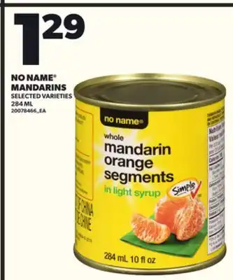 Loblaws NO NAME MANDARINS, 284ML offer