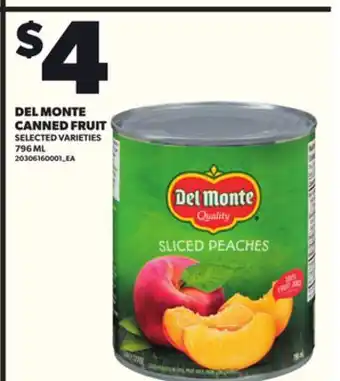 Loblaws DEL MONTE CANNED FRUIT 796ML offer