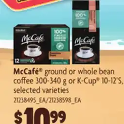 Loblaws MCCAFÉ GROUND OR WHOLE BEAN COFFEE 300-340G OR K-CUP 10-12'S offer