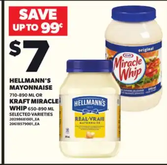 Loblaws HELLMANN'S MAYONNAISE 710-890ML KRAFT MIRACLE WHIP 650-890ML offer