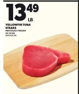 Loblaws YELLOWFIN TUNA STEAKS offer