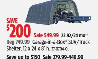 Canadian Tire Garage-in-a-Box SUV/Truck Shelter, 12 x 24 x 8´ h offer