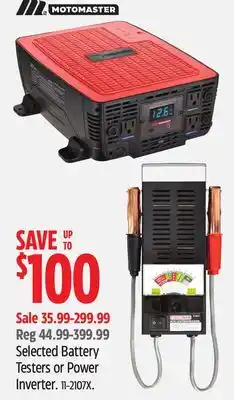 Canadian Tire MotoMaster Selected Battery Testers or Power Inverter offer