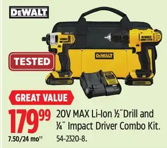 Canadian Tire DEWALT 20V MAX Li-Ion 1⁄2 Drill and 1⁄4 Impact Driver Combo Kit offer