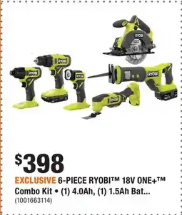 Home Depot EXCLUSIVE 6-PIECE RYOBI 18V ONE+ Combo Kit • (1) 4.0Ah, (1) 1.5Ah Batteries and Charger offer