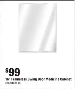 Home Depot 16 Frameless Swing Door Medicine Cabinet offer