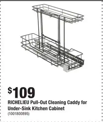 Home Depot RICHELIEU Pull-Out Cleaning Caddy for Under-Sink Kitchen Cabinet offer