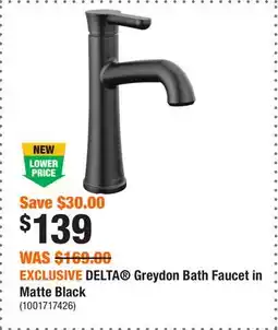 Home Depot EXCLUSIVE DELTA Greydon Bath Faucet in Matte Black offer