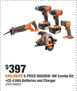 Home Depot EXCLUSIVE 5-PIECE RIDGID 18V Combo Kit •(2) 4.0Ah Batteries and Charger offer