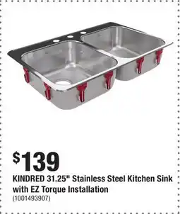 Home Depot KINDRED 31.25 Stainless Steel Kitchen Sink with EZ Torque Installation offer