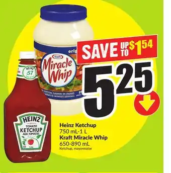 FreshCo Heinz Ketchup 750 mL-1 L, Kraft Miracle Whip 650-890 mL offer