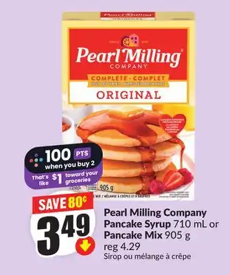 FreshCo Pearl Milling Company Pancake Syrup 710 mL or Pancake Mix 905 g offer