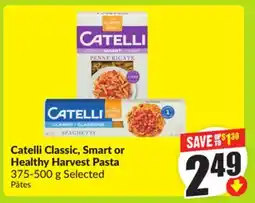 FreshCo Catelli Classic, Smart or Healthy Harvest Pasta 375-500 g Selected offer