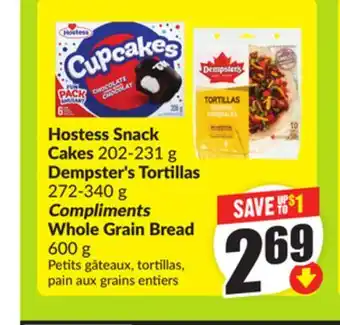 FreshCo Hostess Snack Cakes 202-231g, Dempster's Tortillas 272-340g, Compliments Whole Grain Bread 600g offer