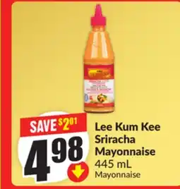 Chalo FreshCo Lee Kum Kee Sriracha Mayonnaise 445 mL offer