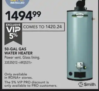 RONA 50-GAL GAS WATER HEATER offer