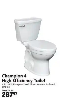 Home Hardware Champion 4 High Efficiency Toilets offer