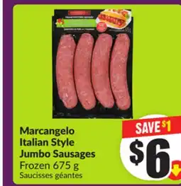 Chalo FreshCo Marcangelo Italian Style Jumbo Sausages Frozen 675 g offer