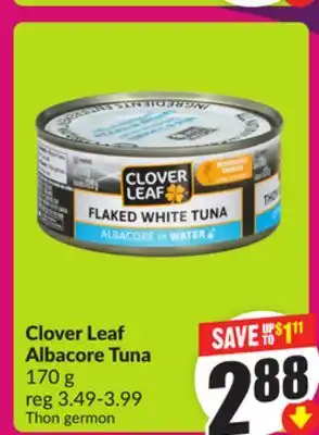 Chalo FreshCo Clover Leaf Albacore Tuna 170 g offer