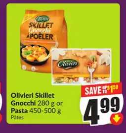 Chalo FreshCo Olivieri Skillet Gnocchi 280 g or Pasta 450-500 g offer