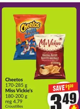 Chalo FreshCo Cheetos 170-285 g Miss Vickie's 180-200 g offer