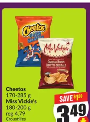 Chalo FreshCo Cheetos 170-285 g Miss Vickie's 180-200 g offer