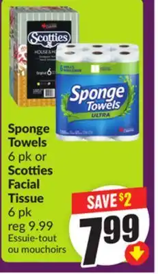 Chalo FreshCo Sponge Towels 6 pk or Scotties Facial Tissue 6 pk offer