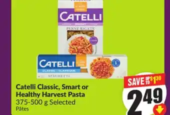 Chalo FreshCo Catelli Classic, Smart or Healthy Harvest Pasta 375-500 g Selected offer