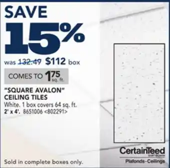 RONA CERTAINTEED SQUARE AVALON CEILING TILES offer