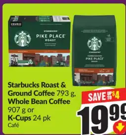 Chalo FreshCo Starbucks Roast & Ground Coffee 793 g, Whole Bean Coffee 907 g or K-Cups 24 pk offer