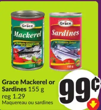 Chalo FreshCo Grace Mackerel or Sardines 155 g offer