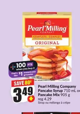 Chalo FreshCo Pearl Milling Company Pancake Syrup 710 mL or Pancake Mix 905 g offer