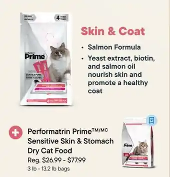 Petvalu Performatrin PrimeTM/MC Sensitive Skin & Stomach Dry Cat Food offer