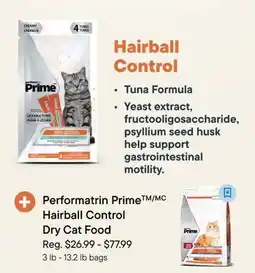 Petvalu Performatrin PrimeTM/MC Hairball Control Dry Cat Food offer