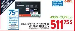 Walmart 75 4K UHD HDR TV offer