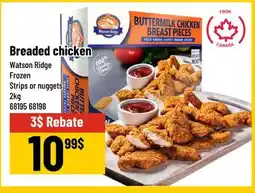 Mayrand Watson Ridge Breaded Chicken offer