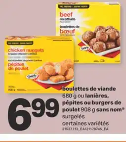 L'Intermarché boulettes de viande 680 g ou lanières, pépites ou burgers de poulet 908 g sans nom offer