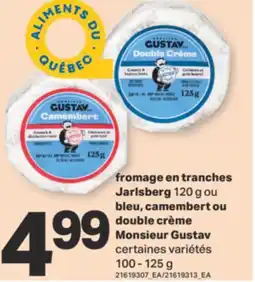 L'Intermarché fromage en tranches Jarlsberg 120 g ou bleu, camembert ou double crème 100 - 125 g offer