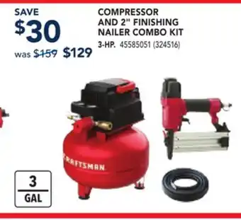 RONA CRAFTSMAN COMPRESSOR AND 2 FINISHING NAILER COMBO KIT offer