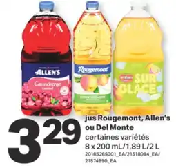 L'Intermarché jus Rougemont, Allen's ou Del Monte offer