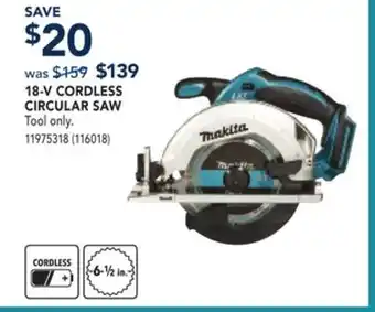 RONA MAKITA 18-V CORDLESS CIRCULAR SAW offer