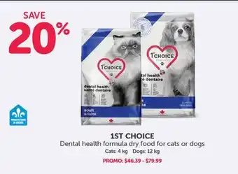 Mondou 1ST CHOICE Dental health formula dry food for cats or dogs offer