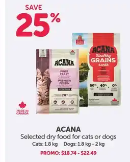 Mondou ACANA Selected dry food for cats or dogs offer