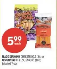 Shoppers Drug Mart Black diamond cheestrings or armstrong cheese snacks offer