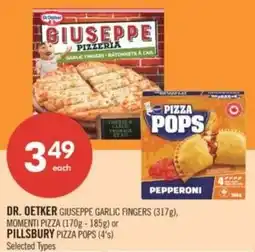 Shoppers Drug Mart Dr. Oetker giuseppe garlic fingers, momenti pizza or , pillsbury pizza pops offer