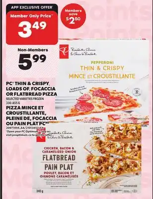 Independent Grocer PC THIN & CRISPY LOADS OF FOCACCIA OR FLATBREAD PIZZA offer